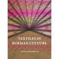 Textiles in Burman Culture