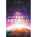 The Chronicle Gate Neo Earth