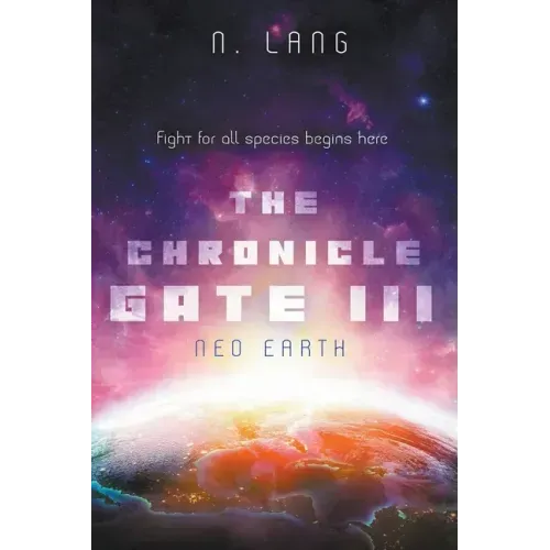 The Chronicle Gate Neo Earth