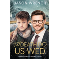 Till Death Do Us Wed