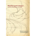Rhythm and Critique: Technics, Modalities, Practices