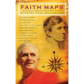 Faith Maps: Ten Religious Explorers from Newman to Joseph Ratzinger