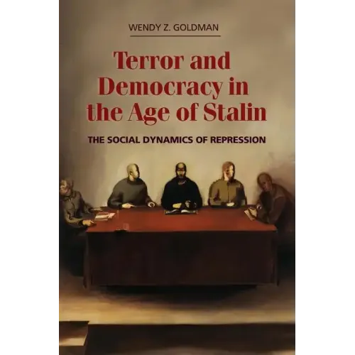 Terror and Democracy in the Age of Stalin