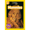 Mummies (National Geographic Kids Readers, Level 2)