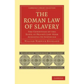 The Roman Law of Slavery