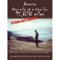 America: One Mile at a Time for 15,828 Miles