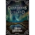 The Guardians of Iceland and Other Icelandic Folk Tales