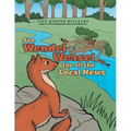See Wendel Weasel for All the Local News