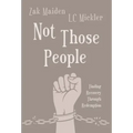 Not Those People: Finding Recovery Through Redemption