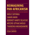 Reimagining Pan-Africanism. Distinguished Mwalimu Nyerere Lecture Series 2009-2013