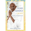 Lead, Kindly Light: Gandhi on Christianity