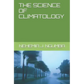 The Science of Climatology