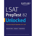LSAT PrepTest 82 Unlocked: Exclusive Data + Analysis + Explanations