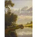 Seeing America: Painting and Sculpture from the Collection of the Memorial Art Gallery of the University of Rochester
