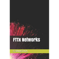 Fttx Networks