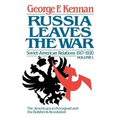 Russia Leaves the War: Soviet-American Relations, 1917-1920