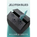 Jellyfish Blues