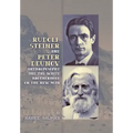 Rudolf Steiner and Peter Deunov