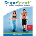 Ropesport: The Ultimate Jump Rope Workout