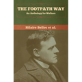The Footpath Way: An Anthology for Walkers