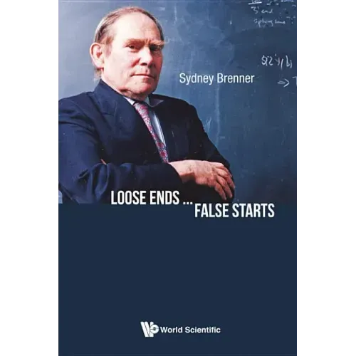Loose Ends...False Starts