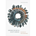 Around the Day in Eighty Worlds: Politics of the Pluriverse