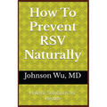 How To Prevent RSV Naturally