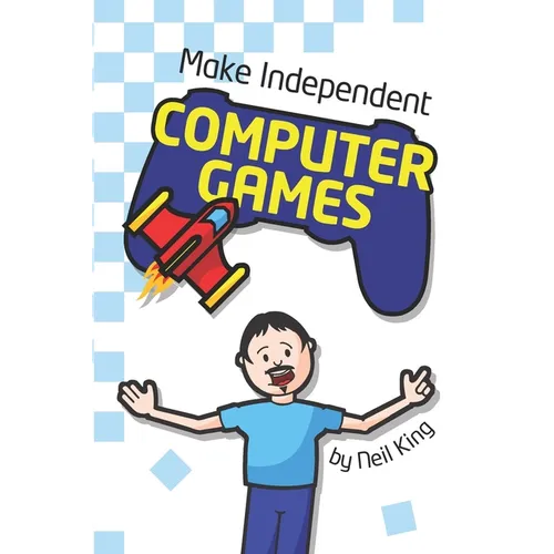 Make Independent Computer Games