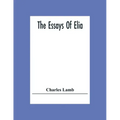 The Essays Of Elia