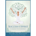 Success and The Spirit: An Aquarian Path to Abundance