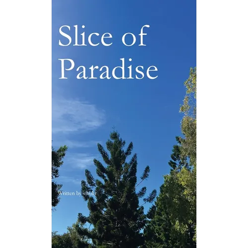 Slice of Paradise