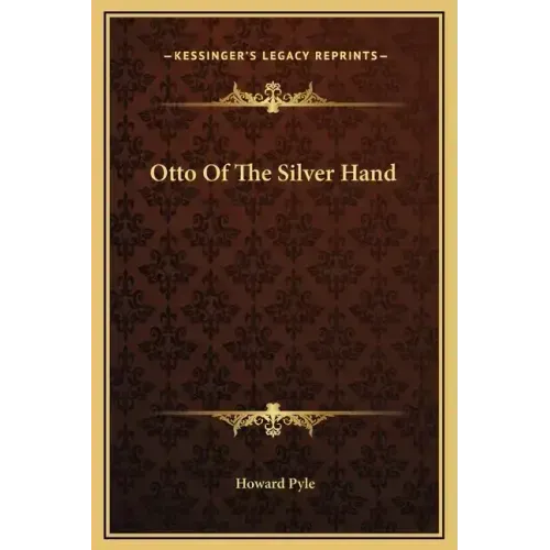 Otto of the Silver Hand