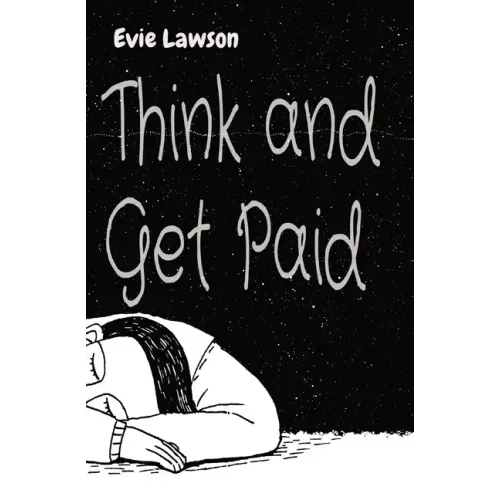 Think and Get Paid
