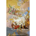 The Practice Of The Presence Of God