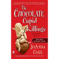 The Chocolate Cupid Killings: A Chocoholic Mystery