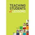 Teaching Students Not Lessons