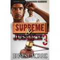 Supreme & Justice 3