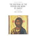 The Doctrine of the Person and Work of Christ