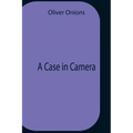 A Case In Camera