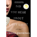 Did You Hear about Kitty Karr?