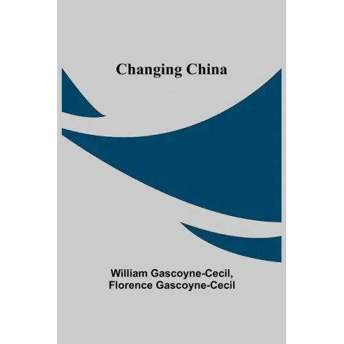 Changing China