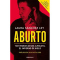 Aburto. Testimonios Desde Almoloya, El Infierno de Hielo / Aburto. Testimonies from Almoloya Prison
