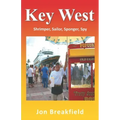 Key West: Shrimper, Sailor, Sponger, Spy