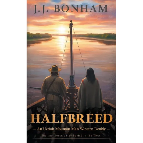 Halfbreed: A Western Double