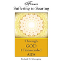 From Suffering to Soaring