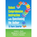 Robust Comprehension Instruction with Questioning the Author: 15 Years Smarter