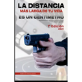 La distancia más larga de tu vida es un centímetro: Especificaciones técnicas, técnicas de tiro y normas de seguridad.