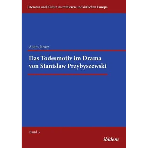 Das Todesmotiv im Drama von Stanislaw Przybyszewski.