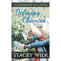 Defining Chances: A Candlewood Falls Novel