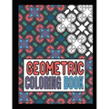 Geometric Coloring Book: Advanced level Relaxing Patterns And Shapes Coloring Book For Teen And Adults. Vol 1